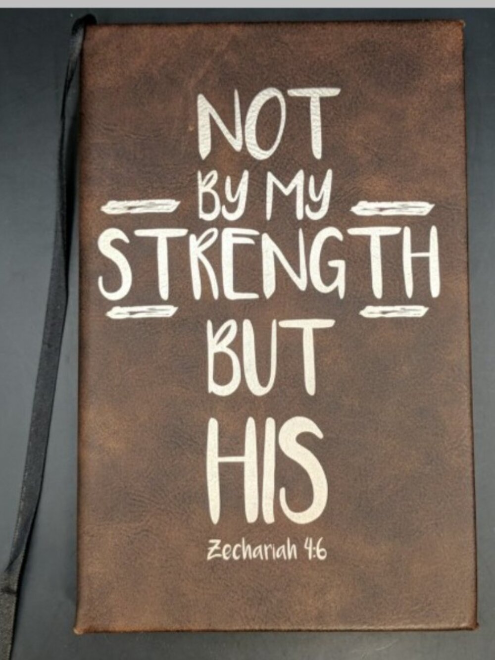 Eccolo Not By My Strength But His Zechariah 4:6 Leather Bound Journal